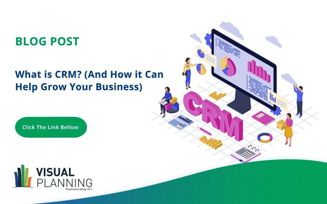 What Is CRM? (And How It Can Help Grow Your Business)
