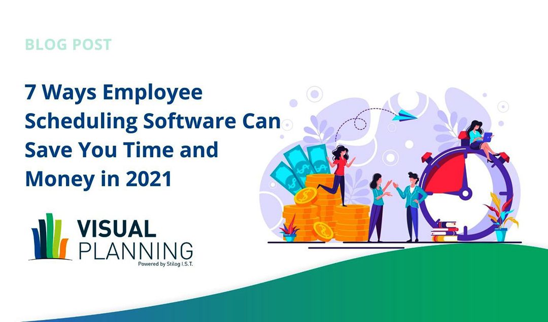 7-Ways-Employee-Scheduling-Software-Can-Save-You-Time-and-Money-in-2021-1080x635