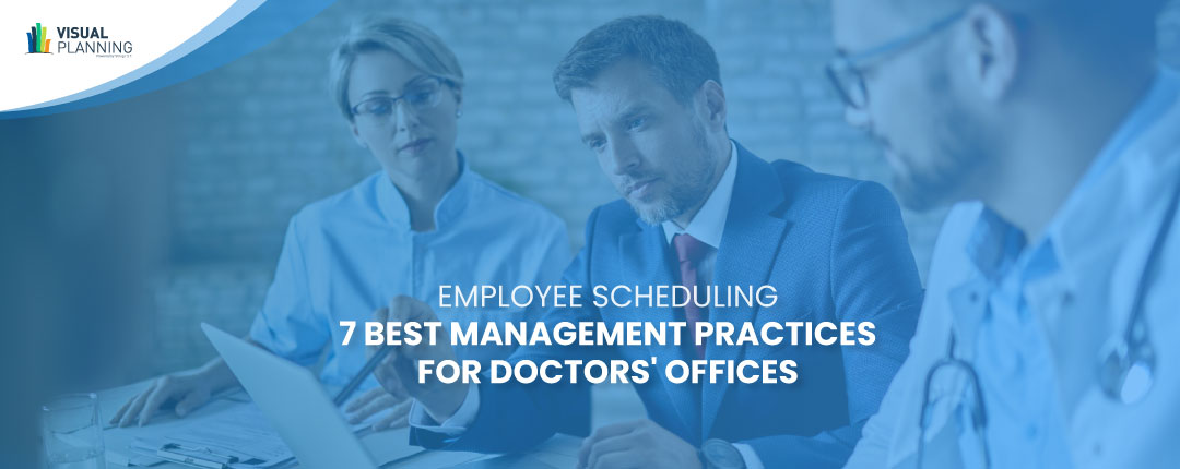 7 Best Management Practices for Doctors’ Offices