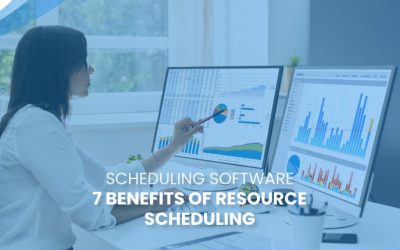 7 Benefits of Resource Scheduling