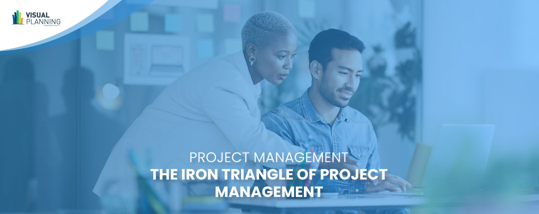 Iron Triangle - Project management - Visual Planning