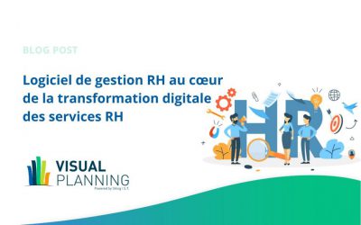 Logiciel de gestion RH au cœur de la transformation digitale des services RH