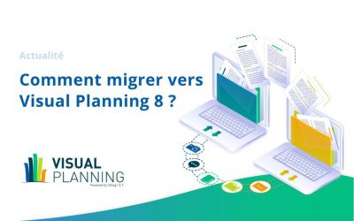 Comment migrer vers Visual Planning 8 ?